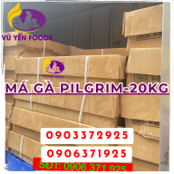 MÁ GÀ PILGRIM-20KG