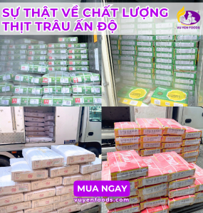 SỰ THẬT VỀ CHẤT LƯỢNG THỊT TRÂU ẤN ĐỘ