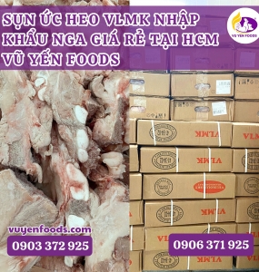 SỤN ỨC HEO VLMK NHẬP KHẨU NGA GIÁ RẺ TẠI HCM