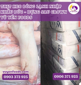 THỊT HEO ĐÔNG LẠNH NHẬP KHẨU ĐỨC - DỰNG SAU CROWN