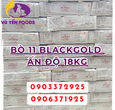 Bò 11 Blackgold Ấn độ 18kg