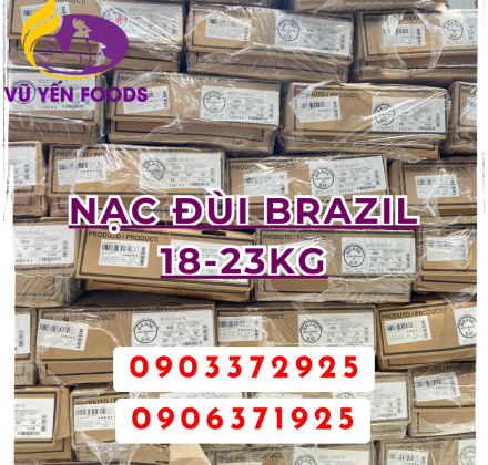Nạc đùi Brazil 18-23kg